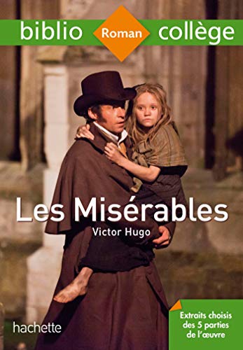 Bibliocollège - Les Misérables, Victor Hugo von Hachette